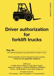Driver authorization for forklift trucks Resch-Verlag und Bernd Zimmermann / IAG Mainz