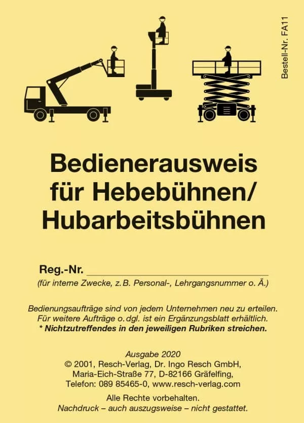 Bedienerausweis Hebebühnen und Hubarbeitsbühnen