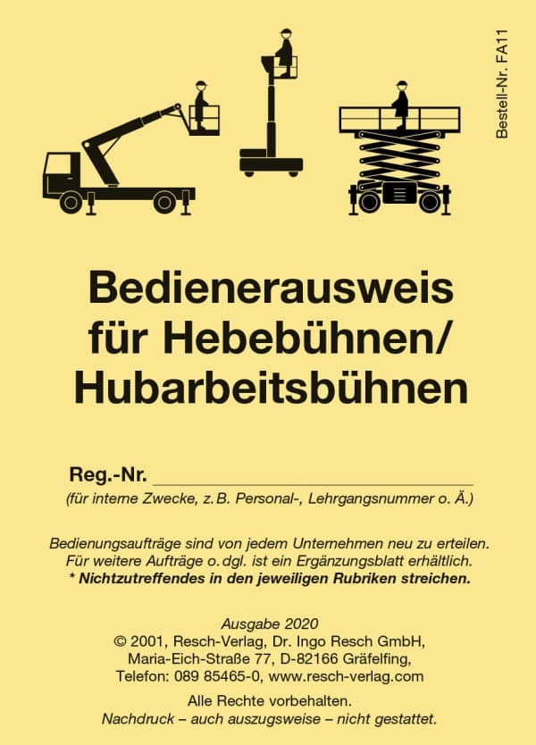 Bedienerausweis Hebebühnen und Hubarbeitsbühnen