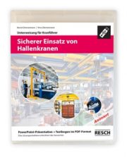 Präsentation Jährliche Unterweisung Sicherer Einsatz von Hallenkranen
