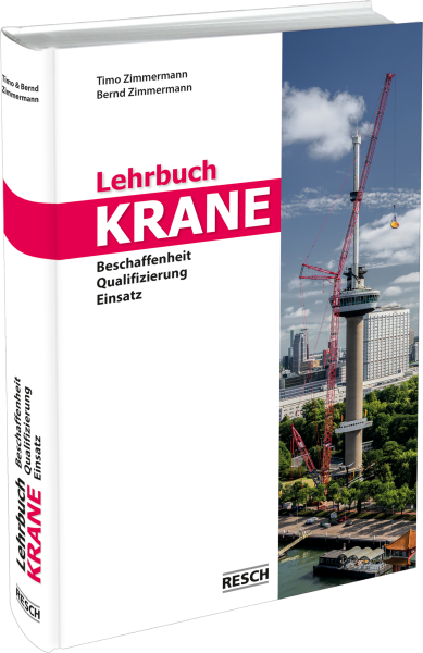 Handbuch Krane / Krane Buch vom Resch Verlag und Bernd Zimmermann von IAG Mainz